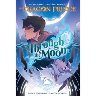 Dragon Prince 1: Through the Moon Graphic Novel