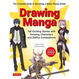 Drawing Manga: Tell Exciting Stories with Amazing Characters and Skillful Compositions