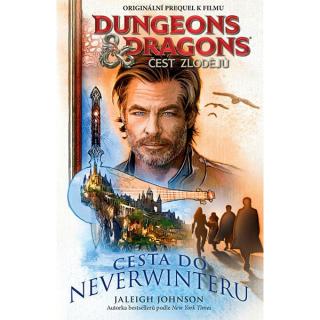 Dungeons & Dragons: Čest zlodějů - Cesta do Neverwinteru