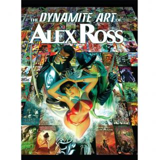 Dynamite Art of Alex Ross