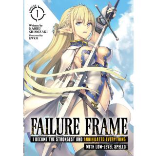 Failure Frame 1 (Light Novel)