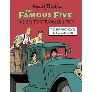 Famous Five Graphic Novel: Five Go to Smugglers Top