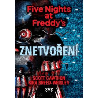 Five Nights at Freddy's 2 - Znetvoření