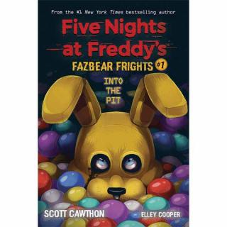 Five Nights at Freddys: Fazbear Frights #1 - Into the Pit