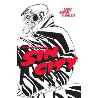 Frank Miller's Sin City 6: Booze, Broads, & Bullets Fourth Edition