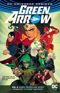 Green Arrow 5 - Hard Travelin' Hero (Rebirth)