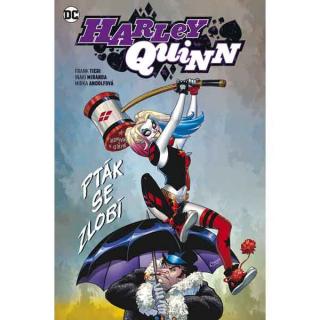 Harley Quinn 6: Pták se zlobí (Znovuzrození hrdinů DC)
