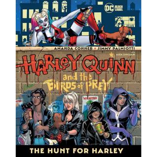 Harley Quinn and the Birds of Prey: The Hunt for Harley