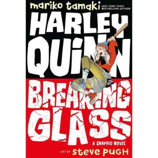 Harley Quinn: Breaking Glass