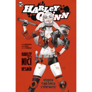 Harley Quinn: Harley ničí vesmír