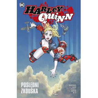 Harley Quinn: Poslední zkouška