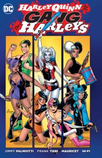 Harley Quinn's Gang of Harleys