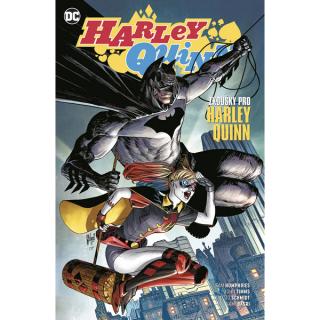 Harley Quinn: Zkoušky pro Harley Quinn