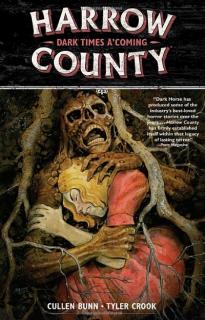 Harrow County 7: Dark Times AComing