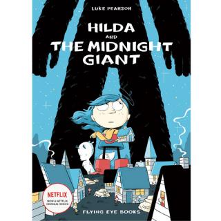 Hilda and the Midnight Giant (Brožovaná väzba)