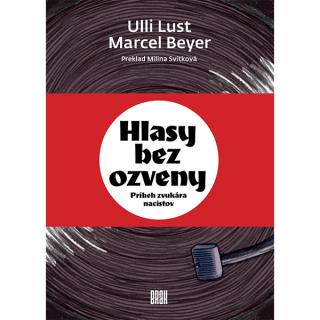 Hlasy bez ozveny. Príbeh zvukára nacistov