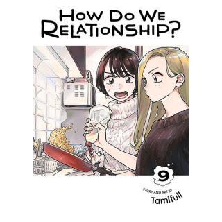 How Do We Relationship? 9