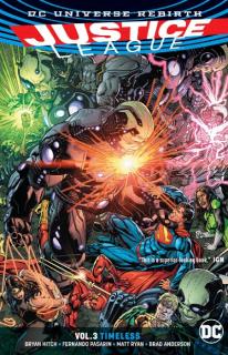 Justice League 3: Timeless (Rebirth)