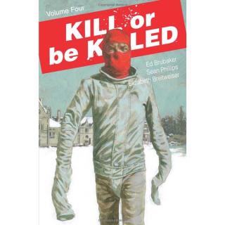 Kill or be Killed 4