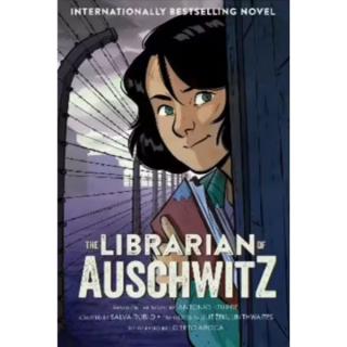 Librarian of Auschwitz: The Graphic Novel