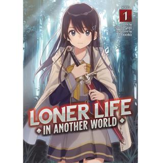 Loner Life in Another World 1 (Light Novel)