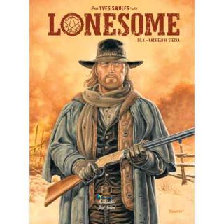 Lonesome 01: Kazatelova stezka