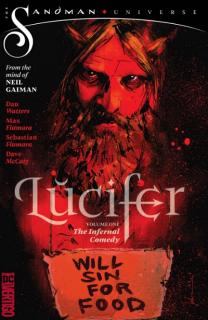 Lucifer 1: The Infernal Comedy (The Sandman Universe)