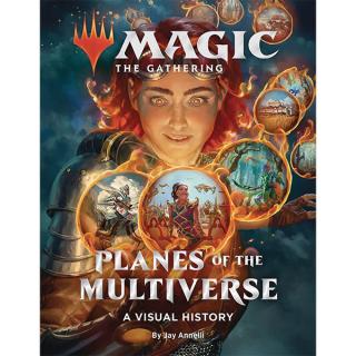 Magic The Gathering: Planes of the Multiverse - A Visual History