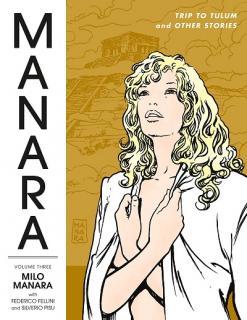 Manara Library 3: Trip to Tulum and Other