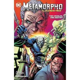 Metamorpho the Element Man: Two Worlds, One Destiny