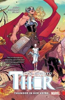 Mighty Thor 1: Thunder in Her Veins