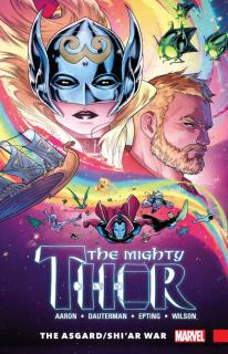 Mighty Thor 3: The Asgard/Shi'ar War