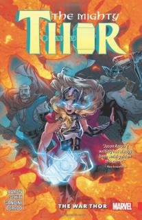 Mighty Thor 4: The War Thor