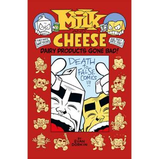 Milk And Cheese: Dairy Products Gone Bad