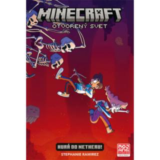 Minecraft komiks: Otvorený svet - Hurá do Netheru!
