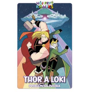 MPK: Thor a Loki - Problémová dvojka