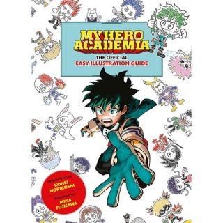 My Hero Academia: The Official Easy Illustration Guide