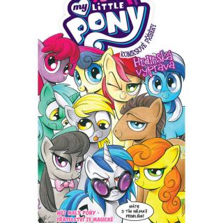 My Little Pony: Hrdinská výprava