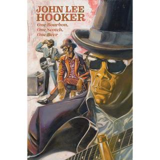 One Bourbon, One Scotch, One Beer: Three Tales of John Lee Hooker