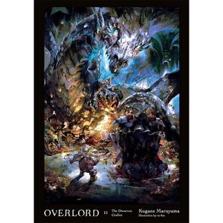 Overlord 11: The Dwarven Crafter (Light Novel)