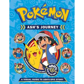 Pokémon Ashs Journey: A Visual Guide to Ashs Epic Story