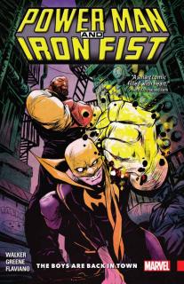 Power Man and Iron Fist 1: The Boys are Back in Town