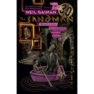 Sandman 07: Brief Lives (30th Anniversary Edition)