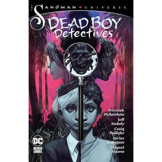 Sandman Universe: The Dead Boy Detectives