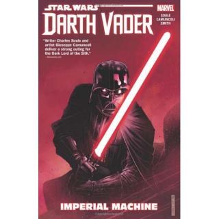 Star Wars: Darth Vader Dark Lord of the Sith 1 - Imperial Machine