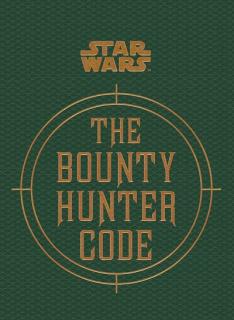 Star Wars The Bounty Hunter Code