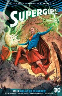 Supergirl 3: Girl of No Tomorrow (Rebirth)