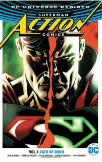 Superman: Action Comics 1 - Path Of Doom (Rebirth)