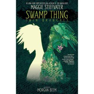 Swamp Thing: Twin Branches