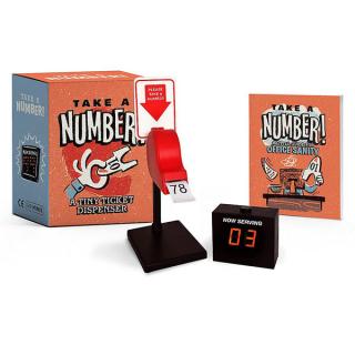 Take a Number!: A Tiny Ticket Dispenser Miniature Editions